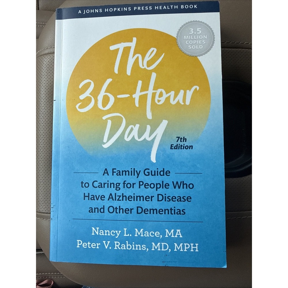 36-Hr Day 7th Ed Johns Hopkins Press Book Alzheimer Dementia Guide